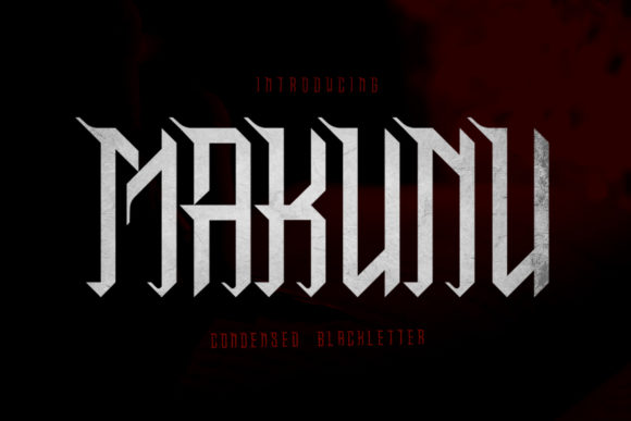 Makunu: A Bold Blackletter Font for Creative Makers