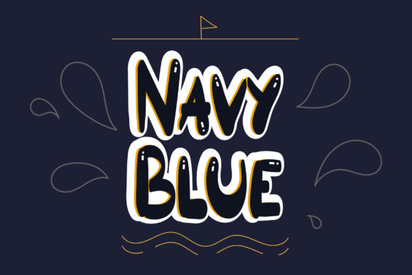 Navy Blue Font: A Marketer’s Go-To for Strong, Clear Campaign Messaging