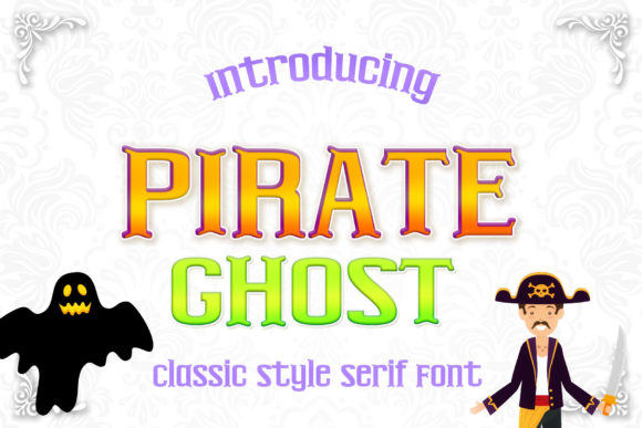 Pirate Ghost: A Bold Serif Typeface for Creative Branding