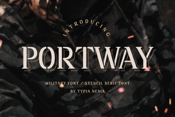 Portway Font: A Bold Serif for Campaigns That Demand Attention