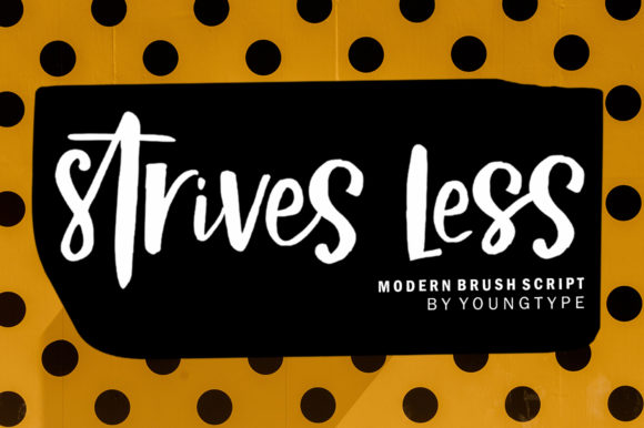 Strives Less: A Bold, Sophisticated Typeface for Branding Projects