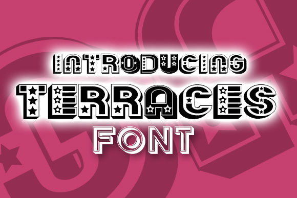 Terraces Font: A Bold and Cheerful Typeface for Creative Makers